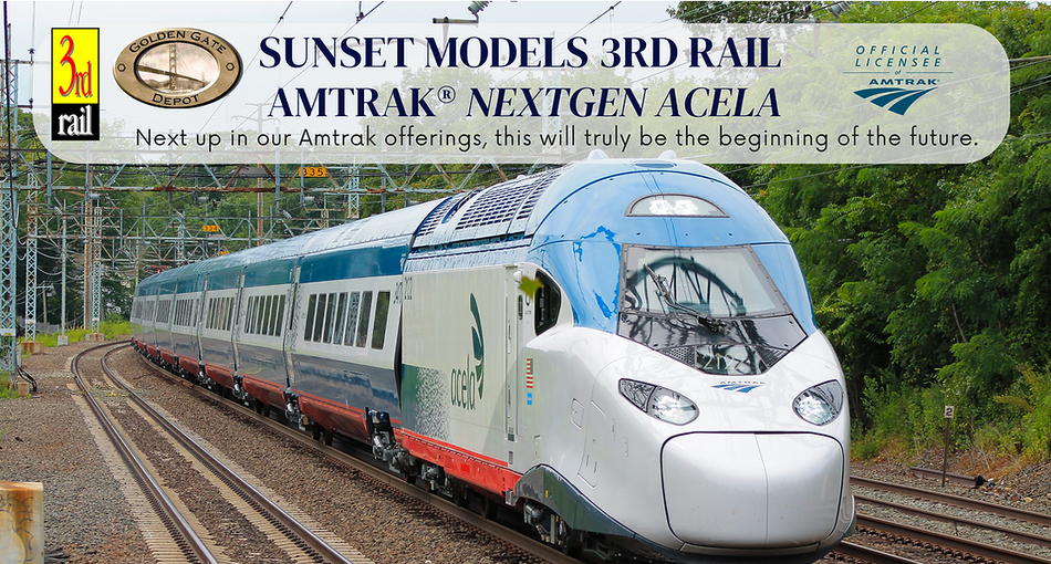 SUNSET MODELS 3RD RAIL AMTRAK NEXTGEN ACELA ADD ON CARS - 2 RAIL